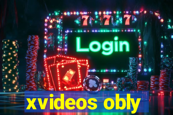 xvideos obly